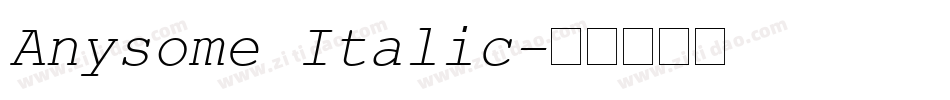 Anysome Italic字体转换